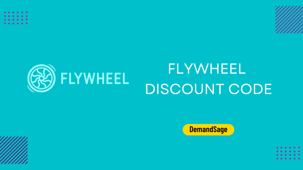 Flywheel Discount Code - DemandSage