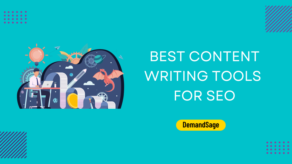 Best Content Writing Tools For SEO - DemandSage