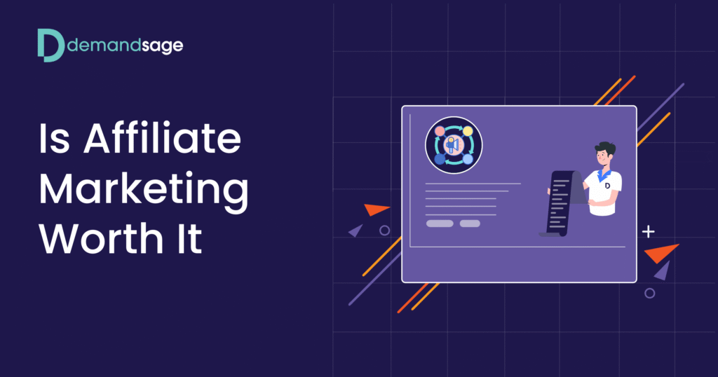 Is Affiliate Marketing Worth It