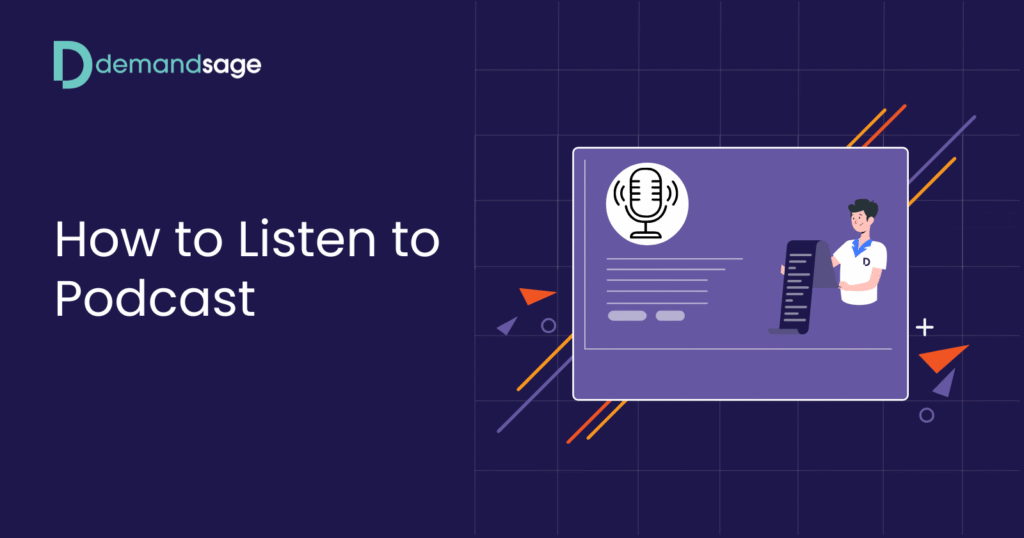 How to Listen to Podcast