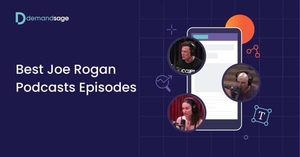 Best Joe Rogan Podcasts Episodes