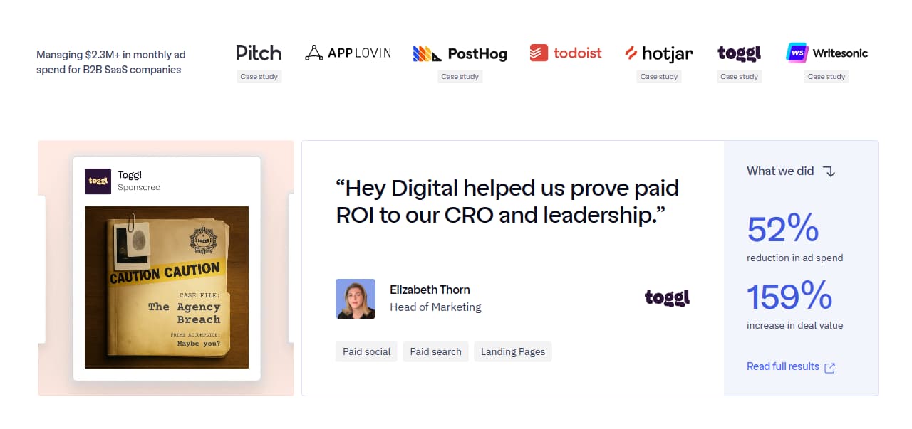 Hey Digital is the outlier on this list Hey Digital is the outlier on this list