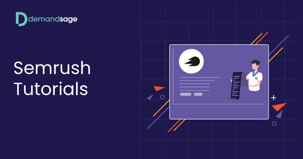 Semrush Tutorials