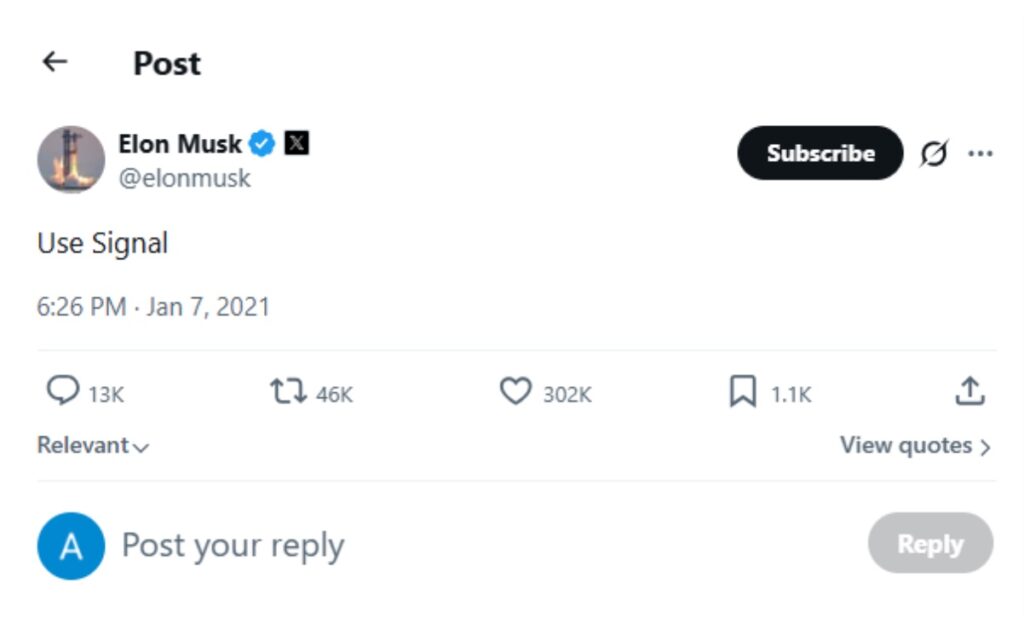 Elon Musk Tweeted To Use Signal Elon Musk Tweeted To Use Signal
